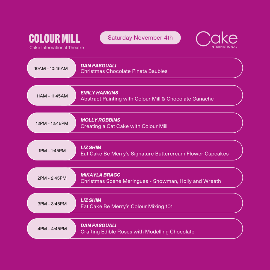 Colour Mill Cake International Theatre Schedule for Saturday November 4th
